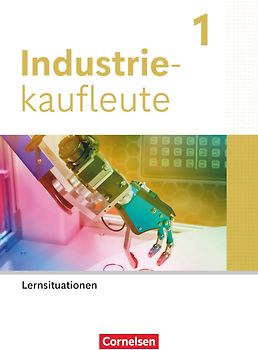 Industriekaufleute - Ausgabe 2024 - 1. Ausbildungsjahr