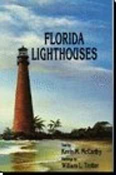 Florida Lighthouses - McCarthy, Kevin M.