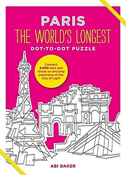 PARIS The World's Longest Dot-to-Dot Puzzle: The Longest Dot-To-Dot Puzzle