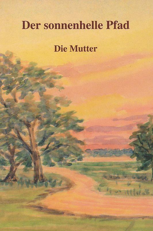 Der sonnenhelle Pfad