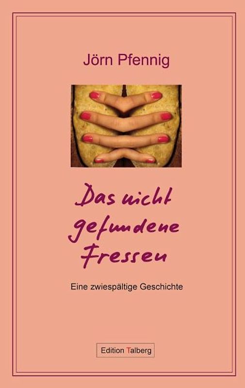 Das nicht gefundene Fressen