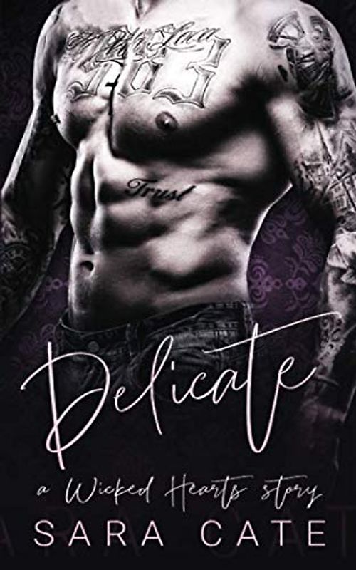 Delicate: Wicked Hearts MC Romance