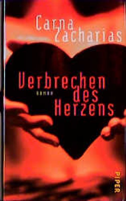 Verbrechen des Herzens. Roman