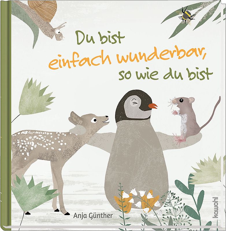 Du bist einfach wunderbar, so wie du bist