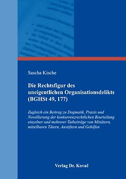 Die Rechtsfigur des uneigentlichen Organisationsdelikts (BGHSt 49, 177)