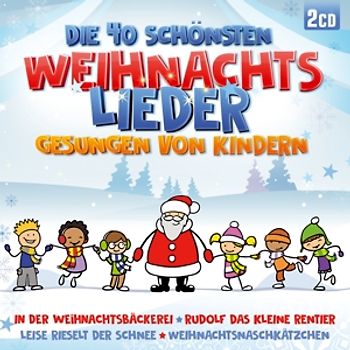 Various - Die 40 schönsten Weihn.lieder gesungen v.Kindern [2 CDs]