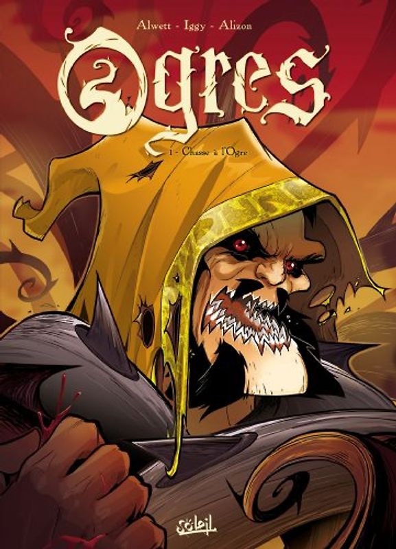Ogres, Tome 1 : Chasse à l'ogre