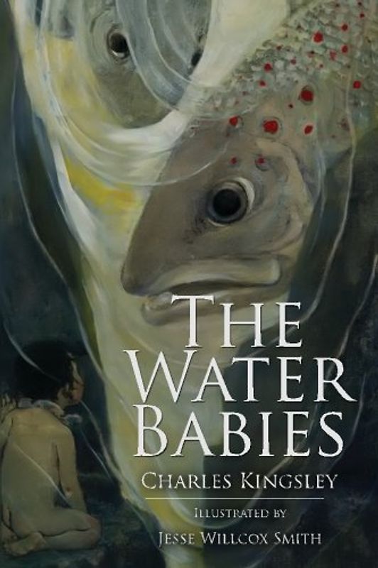 The Water Babies: Illustrated