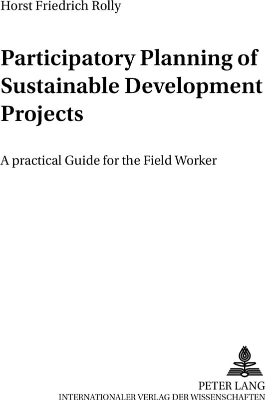 Participatory Planning of Sustainable Development Projects