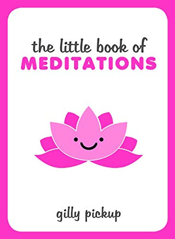 The Little Book of Meditations