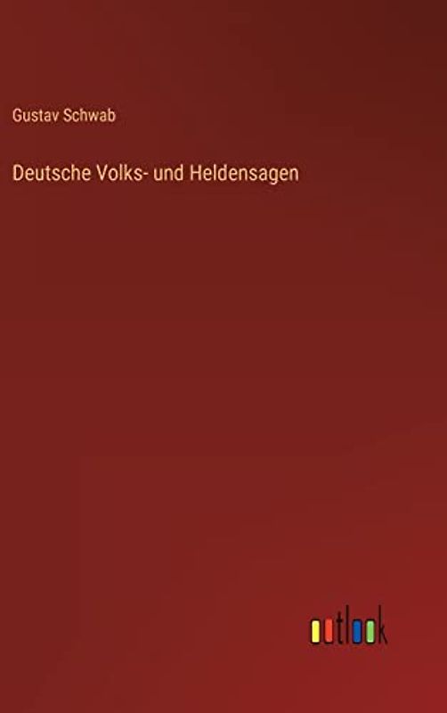 Deutsche Volks- und Heldensagen