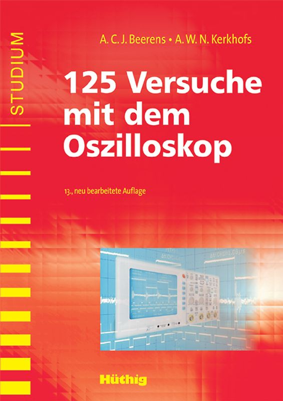 125 Versuche mit dem Oszilloskop
