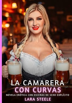 La Camarera con Curvas