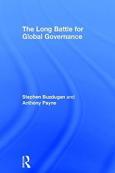 The Long Battle for Global Governance