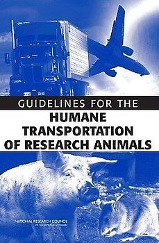 Guidelines for the Humane Transportation of Research Amimals