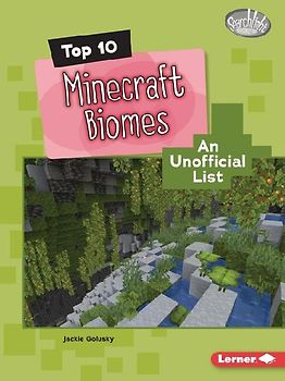 Top 10 Minecraft Biomes