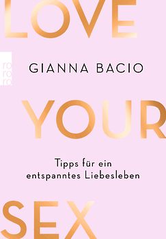 Love Your Sex
