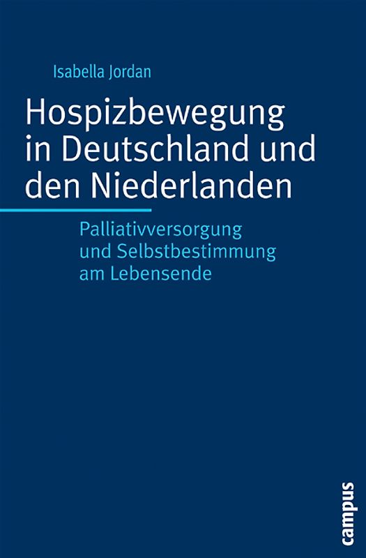 Hospizbewegung in Deutschland und den Niederlanden