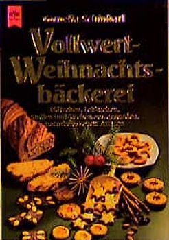 Vollwert-Weihnachtsbäckerei