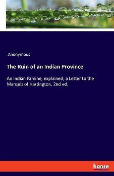 The Ruin of an Indian Province