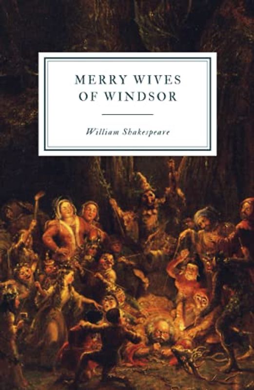Merry Wives of Windsor: First Folio