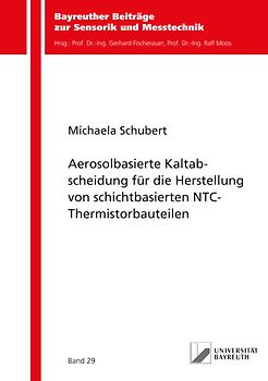 Aerosolbasierte Kaltabscheidung für die Herstellung von schichtbasierten NTC-Thermistorbauteilen