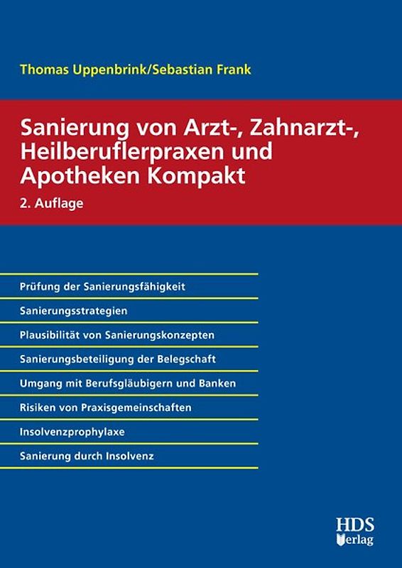 Sanierung von Arzt-, Zahnarzt-, Heilberuflerpraxen und Apotheken Kompakt