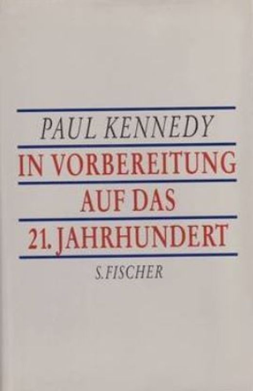In Vorbereitung auf das 21. Jahrhundert