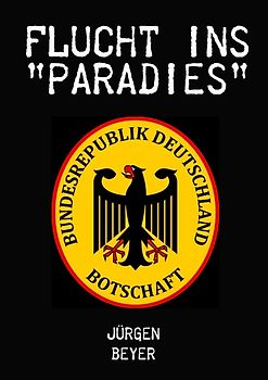 Flucht ins "Paradies"