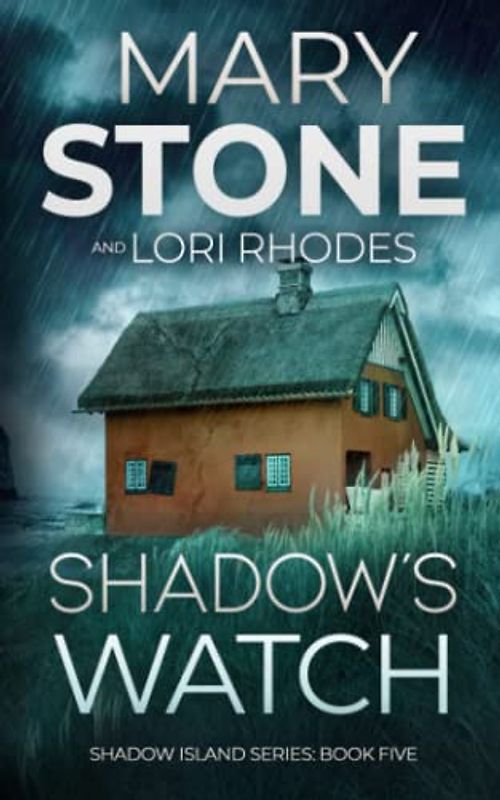 Shadow's Watch (Shadow Island FBI Mystery Series, Band 5)