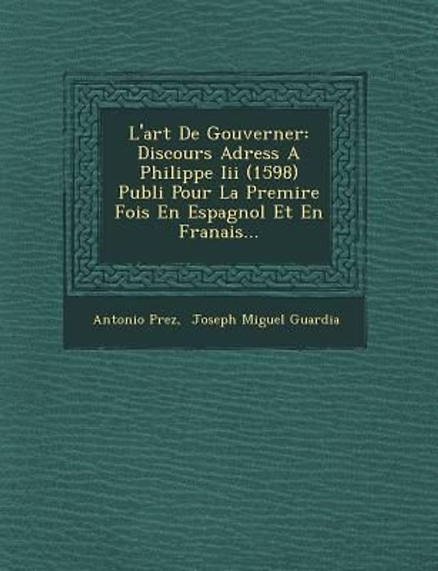 L'art De Gouverner
