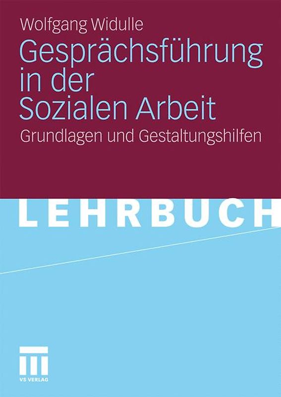 Gesprächsführung in der Sozialen Arbeit