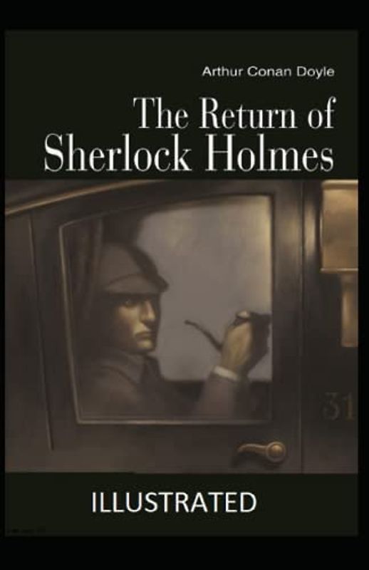 The Return of Sherlock Holmes Illustrated
