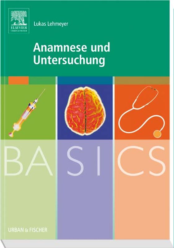 BASICS Anamnese und Untersuchung