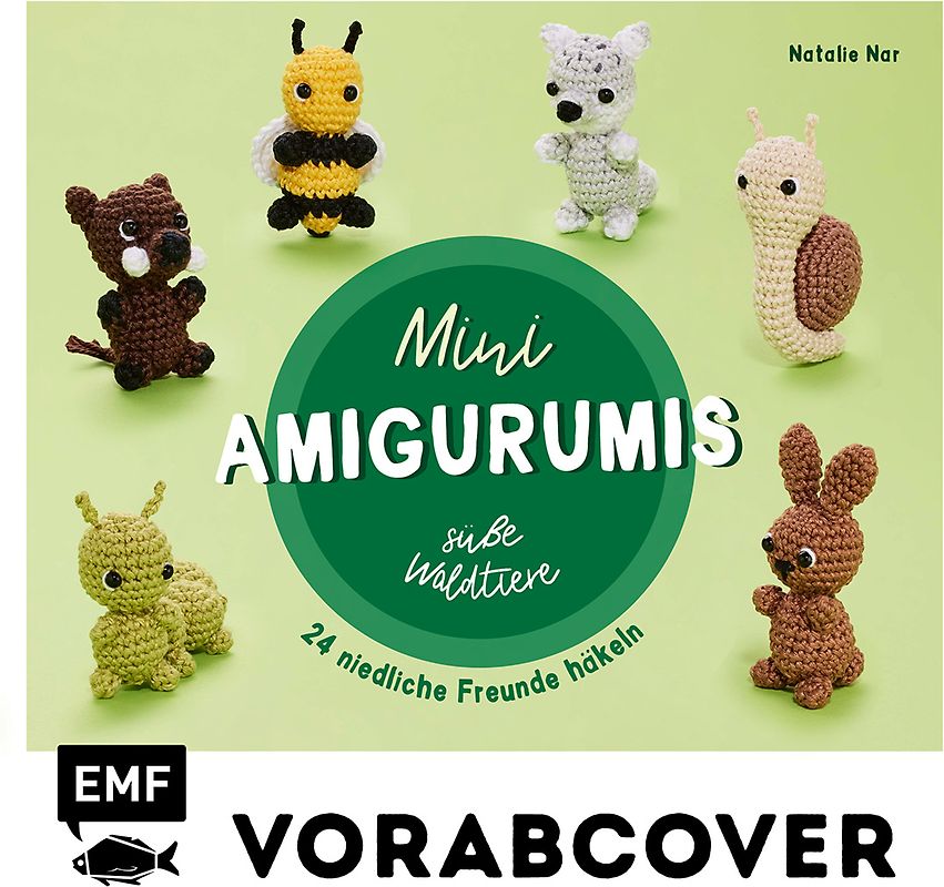 Sweet Minis häkeln – 23 niedliche Schlüsseltiere
