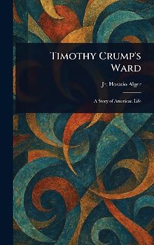 Timothy Crump's Ward