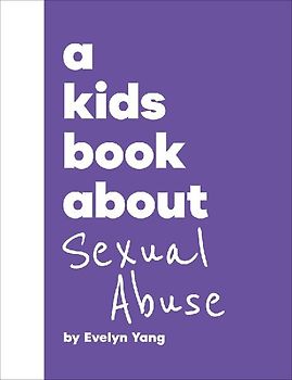 A Kids Book about Sexual Abuse