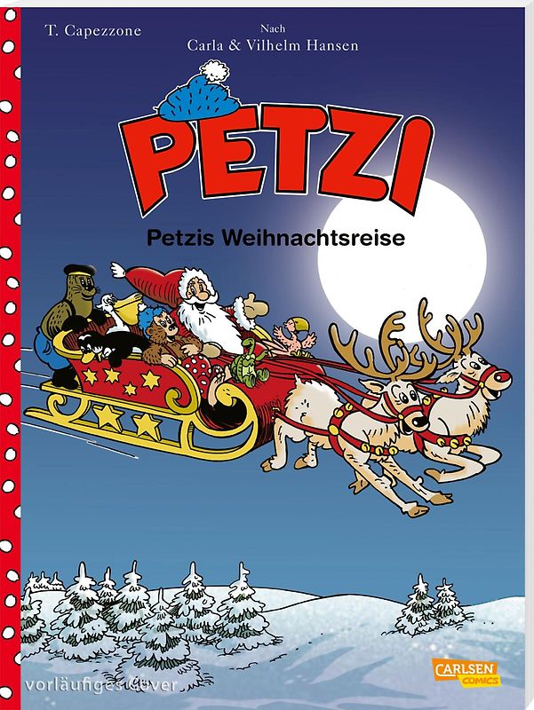 Petzi - Der Comic 3: Petzis Weihnachtsreise
