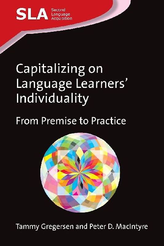 Capitalizing on Language Learners' Individuality