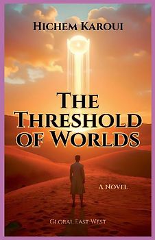 The Threshold of Worlds