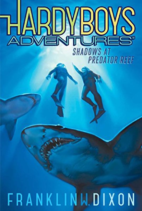 Shadows at Predator Reef (Volume 7) (Hardy Boys Adventures, Band 7)