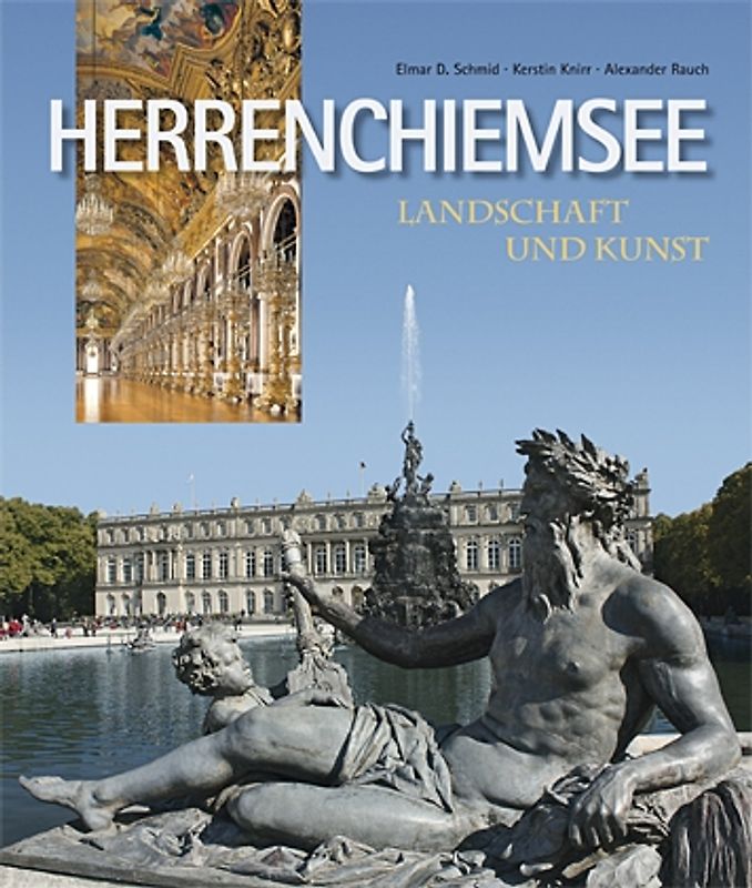 Herrenchiemsee - Landschaft und Kunst