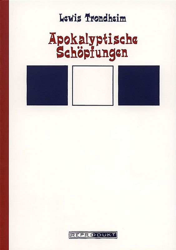 Apokalyptische Schöpfungen