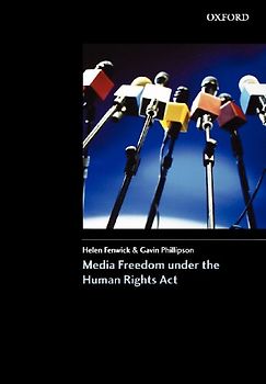 Media Freedom Under the Human Rights Acts