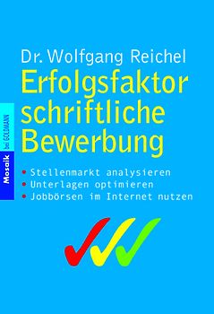 Erfolgsfaktor schriftliche Bewerbung