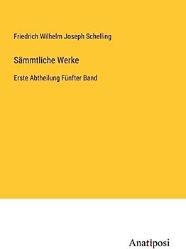 Sämmtliche Werke: Erste Abtheilung Fünfter Band