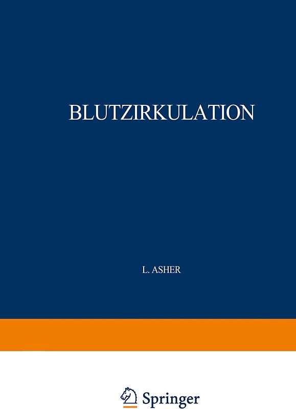 Blutzirkulation. 2 Teile. 1926/27