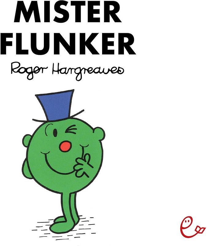 Mister Flunker