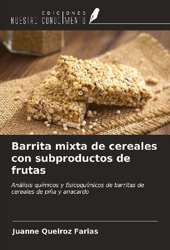 Barrita mixta de cereales con subproductos de frutas
