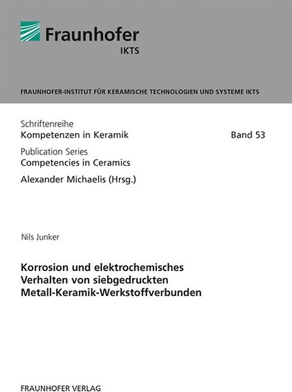 Korrosion und elektrochemisches Verhalten von siebgedruckten Metall-Keramik-Werkstoffverbunden